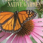 The Midwestern Native Garden