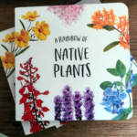 A Rainbow of Native Plants book